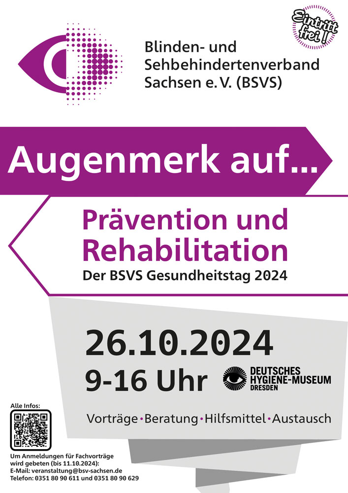 Flyer für den Gesundheitstag 2024 des BSVS e. V. mit Angabe des Themas "Augenblick auf... Prävention und Rehabilitation", der am 26.10.24 von 9-16 Uhr im Deutschen Hygiene-Museum stattfindet.